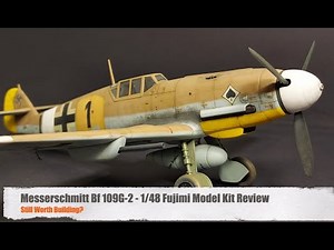 Fujimi 1:48 Bf 109G Review - Still Worth Building?