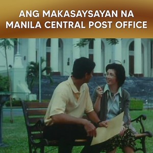 Nakapagpasyal ba kayo sa Manila Central Post Office? Movie starring #RegineVelasquez and #RichardGomez | Viva Drama
