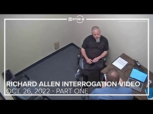 Delphi Murders Case | Richard Allen interrogation video | Oct. 26, 2022 (Part 1)