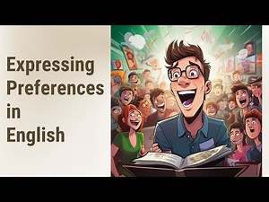 Master the Art of Expressing Preferences in English