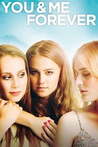 You & Me Forever - Movie
