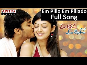 Em Pillo Em Pillado Full Song II Em Pillo Em Pillado Movie II Tanish, Pranitha