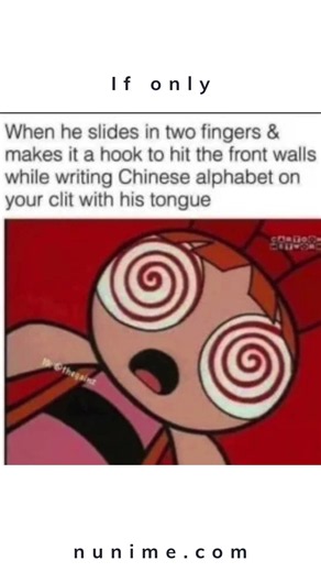 #PowerpuffGirlsMemes #CartoonPorn #ChineseAlphabet #HookShot #FrontWall
