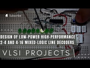 Design of Low-Power High-Performance 2–4 and 4–16 Mixed-Logic Line Decoders | VLSI Backend Projects