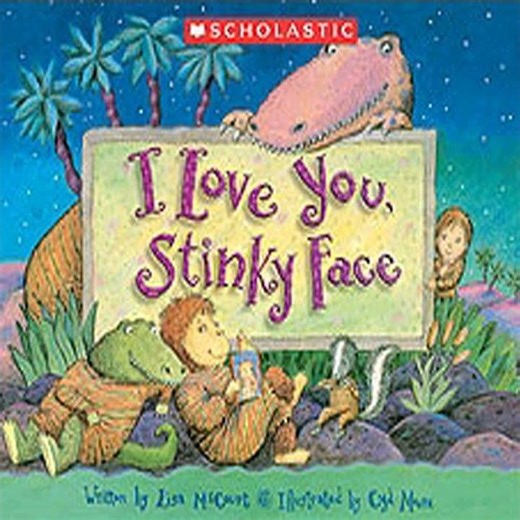 I Love You, Stinky Face by Lisa McCourt | Full Audiobook