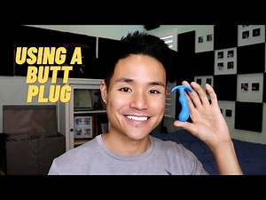 How To Use A Butt Plug Effectively