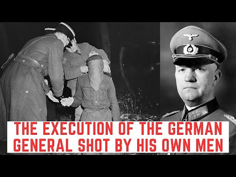 The Execution Of The German General Shot By His Own Men