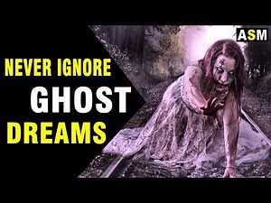 What Does Ghost Dream Meaning | Dreaming of Ghost | Ghost Dream Interpretation
