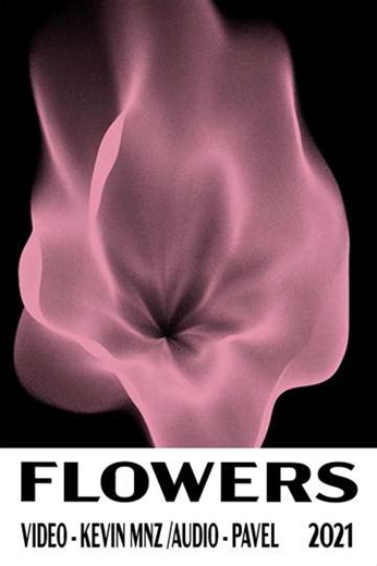 Flowers - Movie