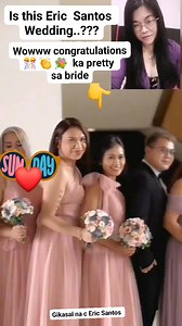 13K views · 27 reactions | Wowww is this Eric Santos wedding ???? Wowww congratulations    Ka pretty sa bride ‍♀ #everyoneactive #followers #highlights #TopFans #viewers #friends #wedding #eriksantos | Joe Cee Lhyn Intertainment | Facebook