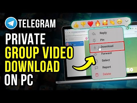 How to Download Telegram Private Group Video on PC (Updated 2025)