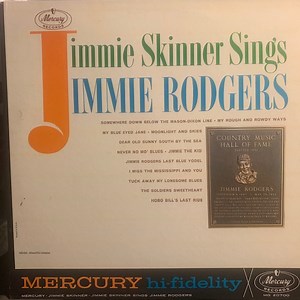Jimmie Skinner - Jimmy Skinner Sings Jimmie Rodgers