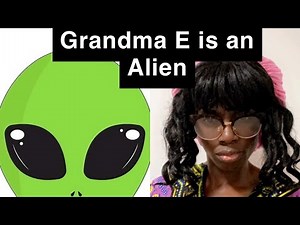 EbonyTvShow Grandma is an Alien ‪@ebonylatashe‬