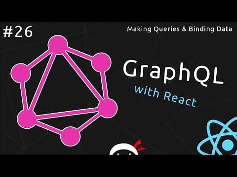 GraphQL Tutorial #26 - Making Queries from React
