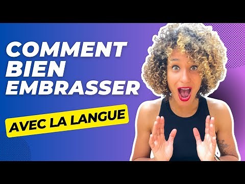 Bien Embrasser : Guide Complet pour Débutants et Avancés