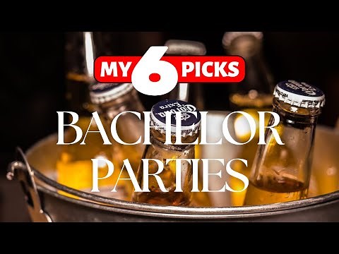 6 Ultimate Bachelor Party Destinations