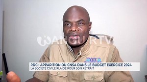 🚨 RDC : Apparition du CNSA dans la nomenclature budgétaire exercice 2024, la société civile plaide pour son retrait. | WANGU INFO