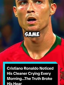 Cristiano Ronaldo Comforts Cleaner After Morning Tears Reveal Truth