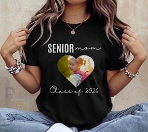Senior Mom Graduation Shirt, Custom Class of 2026 T-shirt, Matching Family Graduation Shirts, Gift for Mom of Graduate, Custom Photo Shirt - Etsy