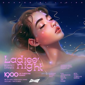 1900 Buffet Drinks Ladies' Night | Every Tuesday MIỄN PHÍ VÀO CỬA - MIỄN PHÍ ĐỒ UỐNG: CHỈ CÓ TẠI NGHÌN CHÍN, ĐẶC QUYỀN DÀNH CHO CÁC CHỊ EM 🧜‍♀🧜‍♀🧜‍♀ 🔊 1900 PRESENTS ☞ LADIES' NIGHT on every Tuesday night💥 🇻🇳 LADIES' NIGHT - ngày của các cô nàng vào thứ 3 hàng tuần tại 1900 LE THÉÂTRE ✌🏻🔥 Các bạn nữ sẽ được miễn phí vé vào cửa trước nửa đêm. Ngoài ra, các bạn còn có thể uống cocktail thoải mái tại quầy bar với chương trình Buffet Drinks cùng các loại đồ uống: Tequila Shot, Whiskey Coke, 