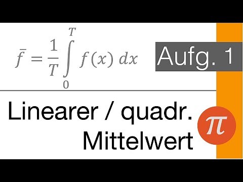 Linearer und quadratischer Mittelwert am Beispiel verstanden (5037-1)