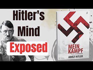 Mein Kampf Explained: The Book That Shaped Hitler’s Evil Empire