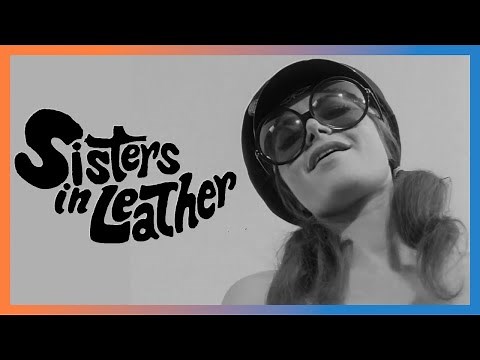 Sisters in Leather (1969) - Sexploitation Film Review