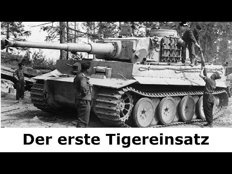 Tanks in combat - The first use of the Tiger in 1942