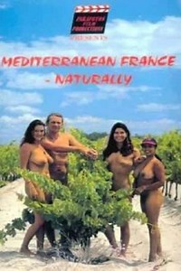 Mediterranean France - Naturally - Movie
