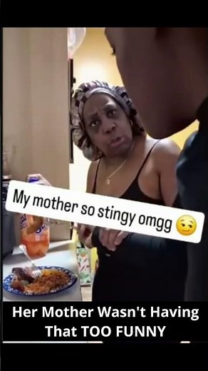 This Mother Went Off On Her Daughter When Your Mom Won't Share Her Food 😭😂 #relatable