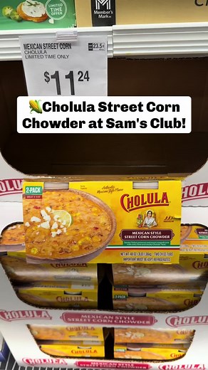 🌽 This sounds SO good! Cholula Mexican Style Street Corn Chowder is NEW and I can’t wait to try! Tender Yukon potatoes, sweet roasted corn, zesty lime, and smoky Cholula heat all in one bowl. Microwave ready in 5-6 minutes! #samsclub #samsclubfinds #cholula