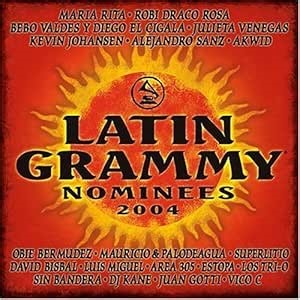 Amazon.com: 2004 Latin Grammy Nominees by Latin Grammy Nominees 2004: CDs y Vinilo