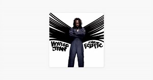 911 (feat. Mary J. Blige) by Wyclef Jean on Apple Music