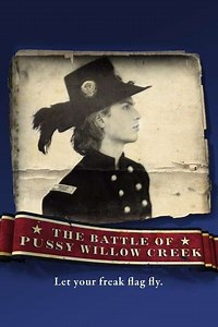 The Battle of Pussy Willow Creek (2013) - Movie