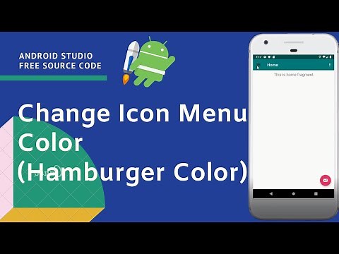 [FREE SOURCE CODE] Change Icon Menu Color (Hamburger Color) - Android Studio #5