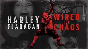 Harley Flanagan: Wired for Chaos (2024)