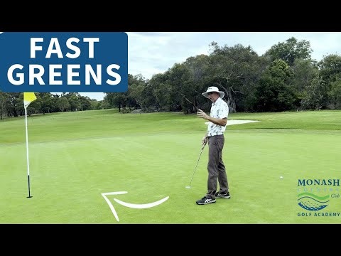 Putting On Fast Greens