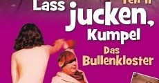 Laß jucken Kumpel 2 - Das Bullenkloster - Star Online