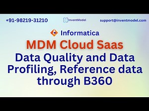 Informatica MDM IDMC Training |Data Quality and Data Profiling, Reference data through B360