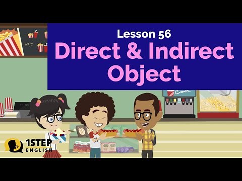Direct and Indirect Object: Know the Difference