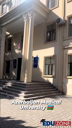 Azerbaijan Medical University | #shots