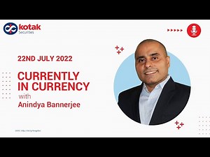 Currently In Currency: 22ND July