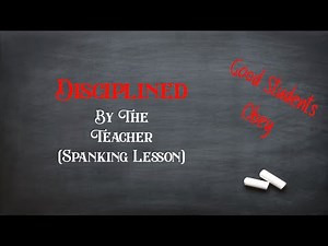Disciplined by the Teacher [Spanking Lesson][M4A][Hypnosis ASMR RP][Strict Teacher x Bratty Student]