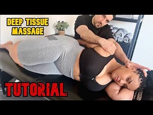 How to Give a Deep Tissue Massage. Step by Step Tutorial