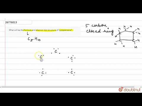What will be the formula and electron structure of cyclopentane?...