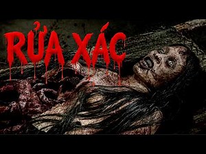 [Review Phim Ma] Nghi Lễ Tắm Cho Xác Chết Rùng Rợn Nhất Đông Nam Á
