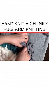 4.1K views · 13 reactions | Hand Knit A Chunky Rug| Arm Knitting | DailyCrochet.com | Facebook
