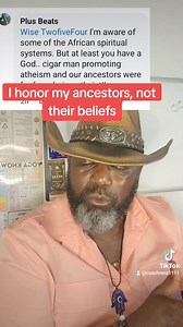I honor my Ancestors, not the gods they believed in. | Deconstructing Christianity