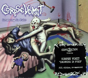 Corpse Vomit - Drowning In Puke