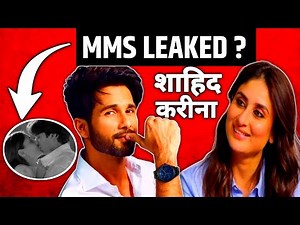 Sahid kapoor and kareena kapoor ki mms viral. MMS LEAKED